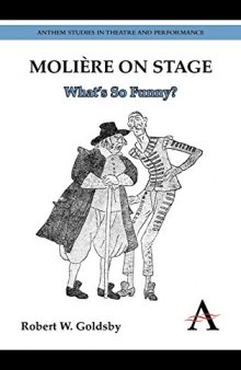 Molière on Stage: What’s So Funny?