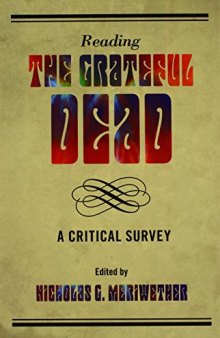 Reading the Grateful Dead: A Critical Survey
