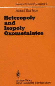 Heteropoly and Isopoly Oxometalates: Inorganic Chemistry Concepts