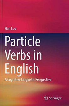 Particle Verbs in English: A Cognitive Linguistic Perspective