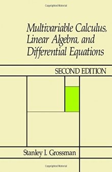 Multivariable Calculus, Linear Algebra and Differential Equations