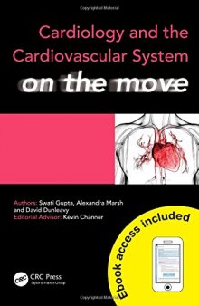 Cardiology and the cardiovascular system on the move