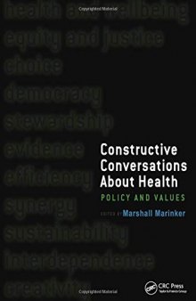 Constructive conversations about health: policy and values