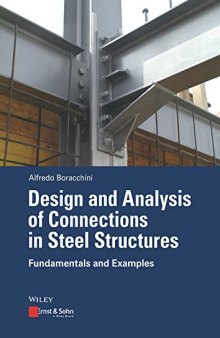 Design and analysis of connections in steel structures: fundamentals and examples