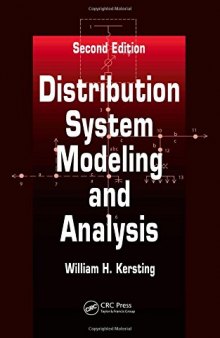 Distribution System Modeling and Analysis, Second Edition