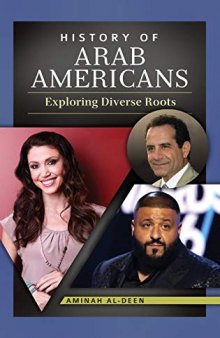 History of Arab Americans: Exploring Diverse Roots