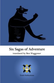 Six Sagas of Adventure