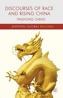 Discourses of Race and Rising China