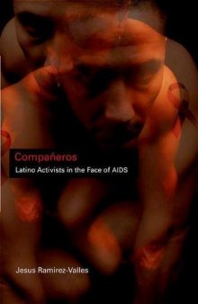 Compañeros: Latino Activists in the Face of AIDS