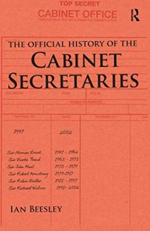 The Official History of the Cabinet Secretaries