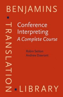 Conference Interpreting – A Complete Course