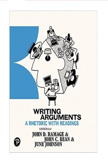Writing Arguments: A Rhetoric with Readings, 11th Ed.