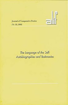 The Language of the Self: Autobiographies and Testimonies