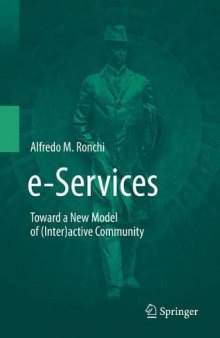 e-Services: Toward a New Model of (Inter)active Community