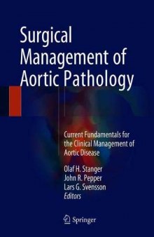 Surgical Management of Aortic Pathology: Current Fundamentals for the Clinical Management of Aortic Disease