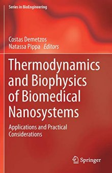 Thermodynamics and Biophysics of Biomedical Nanosystems: Applications and Practical Considerations