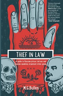 Thief in Law: A guide to Russian prison tattoos and Russian-speaking organised crime gangs