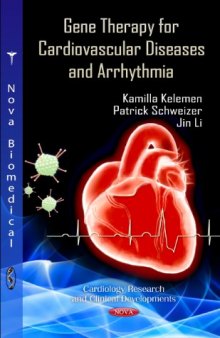 Gene Therapy for Cardiovascular Diseases and Arrhythmia