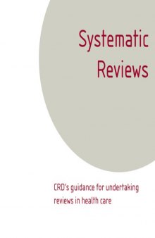 Systematic Reviews - CRDs Guidance for Undertaking Reviews in Health Care