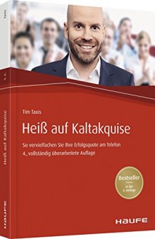 Heiß auf Kaltakquise: So vervielfachen Sie Ihre Erfolgsquote am Telefon