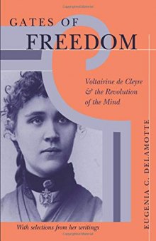 Gates of Freedom: Voltairine de Cleyre and the Revolution of the Mind