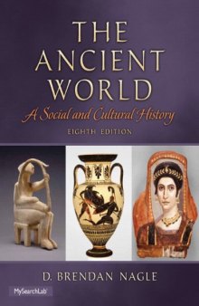 The Ancient World: A Social and Cultural History