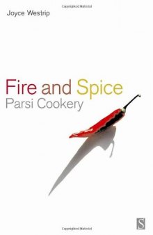 Fire and Spice: Parsi Cooking