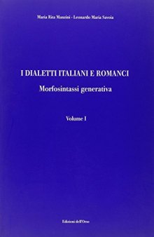 I dialetti italiani e romanci. Morfosintassi generativa