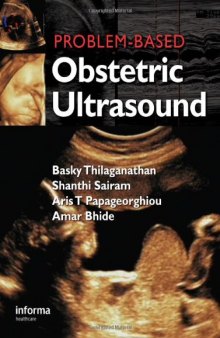 Problem-based obstetric ultrasound