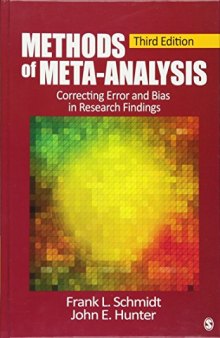 Methods of Meta-Analysis: Correcting Error and Bias in Research Findings
