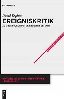 Ereigniskritik: Zu einer Grundfigur der Moderne bei Kant