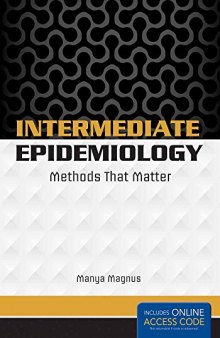 Intermediate epidemiology : methods that matter