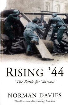 Rising ’44: The Battle for Warsaw