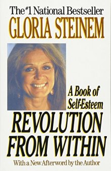 Revolution from Within: A Book of Self-Esteem