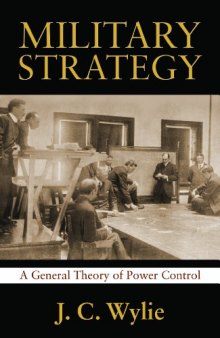 Military Strategy: A General Theory of Power Control