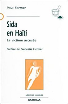 Sida en Haiti. La victime accusée