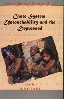 Caste System, Untouchability and the Depressed