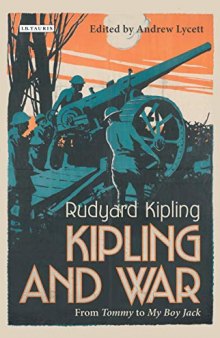 Kipling and War: From Tommy to My Boy Jack