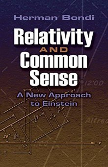 Relativity and common sense : a new approach to Einstein