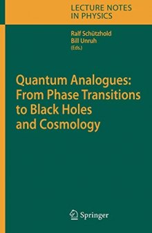 Quantum analogues: from phase transitions to black holes and cosmology