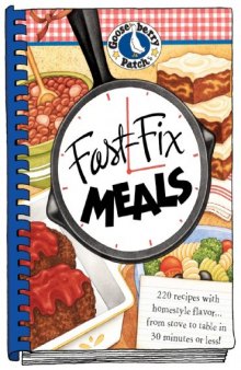 Fast-Fix Meals by Gooseberry Patch