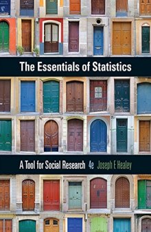The Essentials of Statistics. A Tool for Social Research