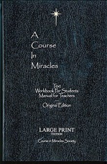 A Course in Miracles: Original Edition