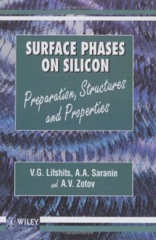 Surface Phases On Silicon: Preparation, Structures, And Properties