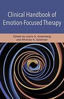 Clinical handbook of emotion-focused therapy