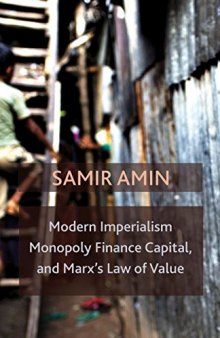 Modern imperialism, monopoly finance capital, and Marx’s law of value