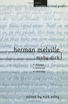 Herman Melville: Moby-Dick - Essays, Articles, Reviews