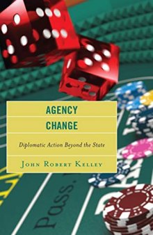 Agency Change: Diplomatic Action Beyond the State