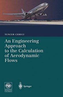 An Engineering Approach to the Calculation of Aerodynamic Flows