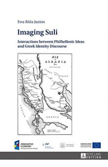 Imaging Suli: Interactions between Philhellenic Ideas and Greek Identity Discourse